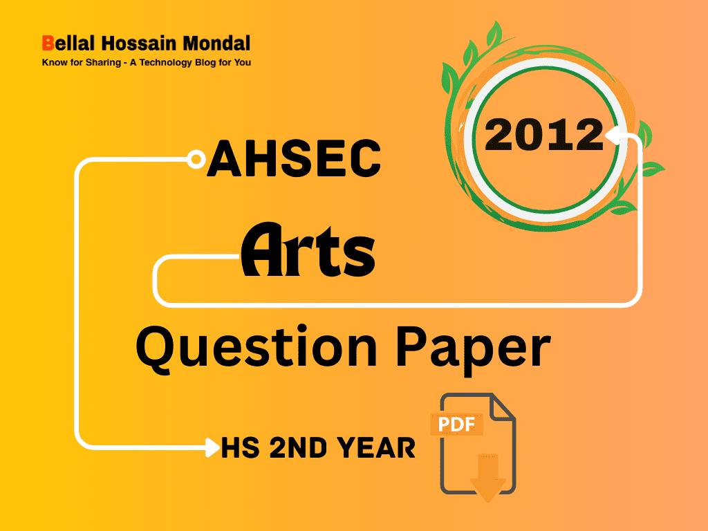 HS Arts Question Paper 2012