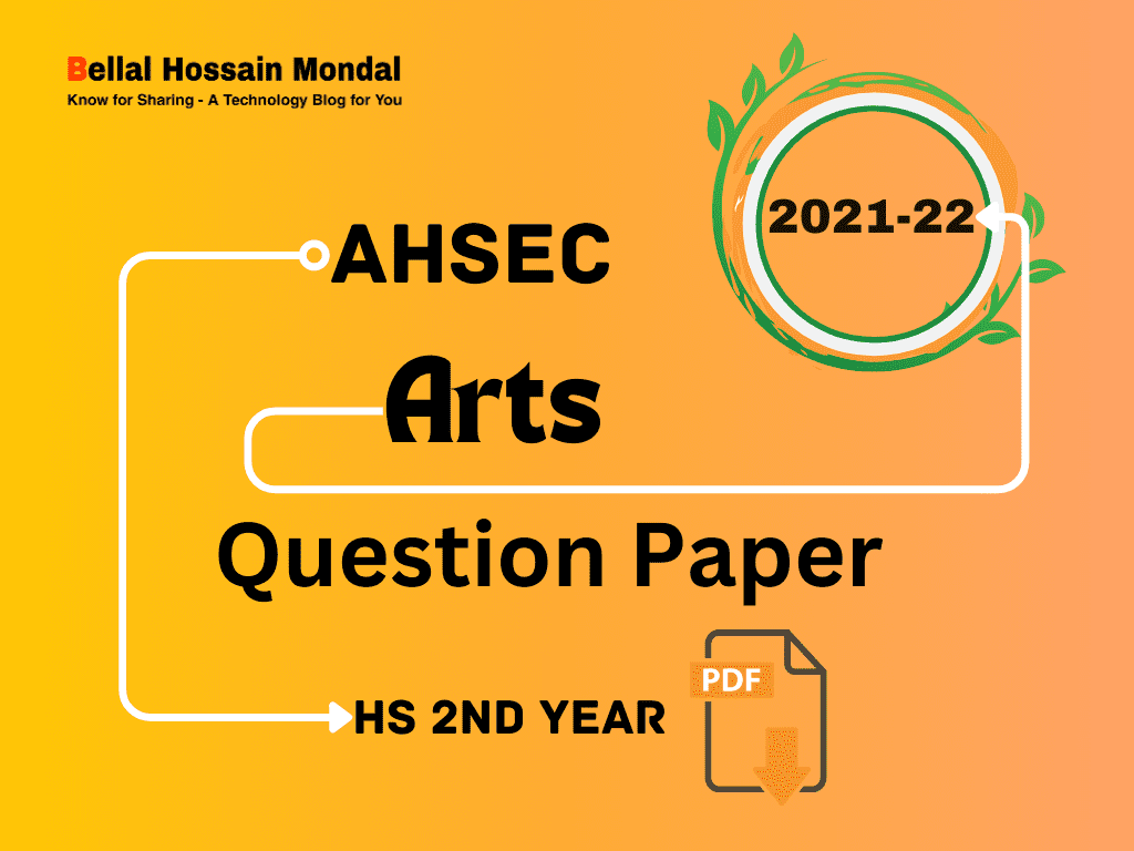 HS Arts Question Paper 2021-22