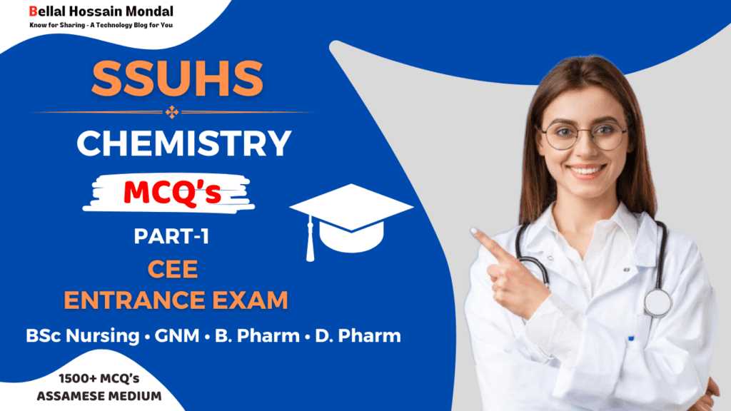 Chemistry MCQ For SSUHS CEE Entrance Exam Part-1